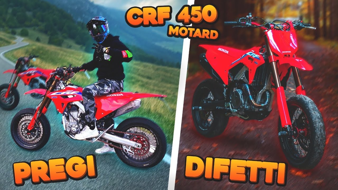 PREGI E DIFETTI HONDA CRF 450R MOTARD