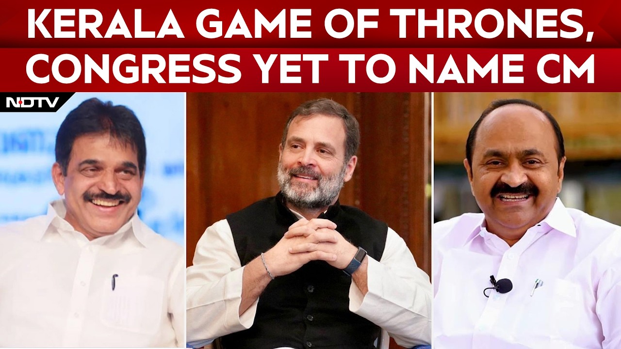 Kerala News LIVE | Kerala CM Suspense | Congress Yet To Name CM As Power Struggle Intensifies
