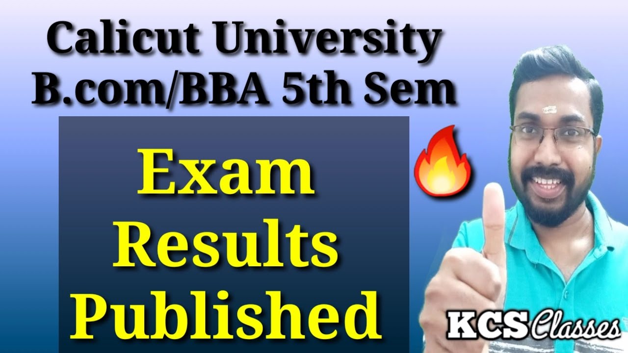 Calicut University B.com/BBA 5th Sem Exam Results Published | 