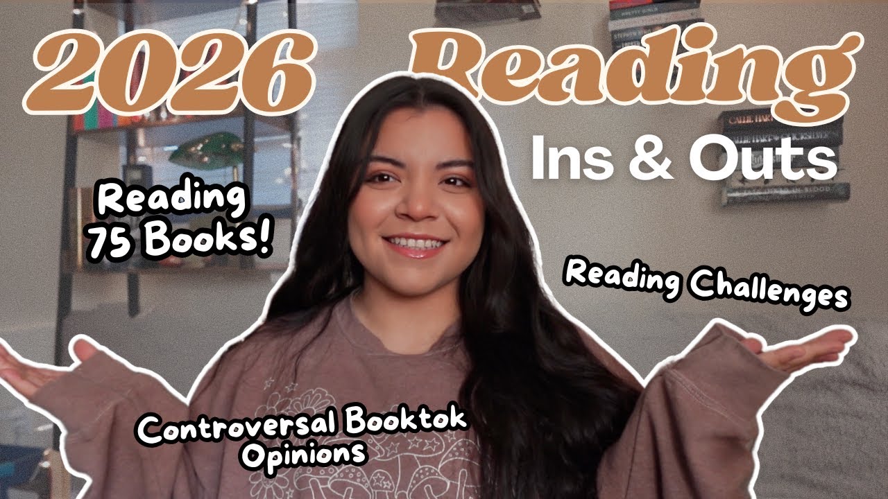 2026 Reading Ins & Outs | Controversial Opinions?! (Reading Goals)