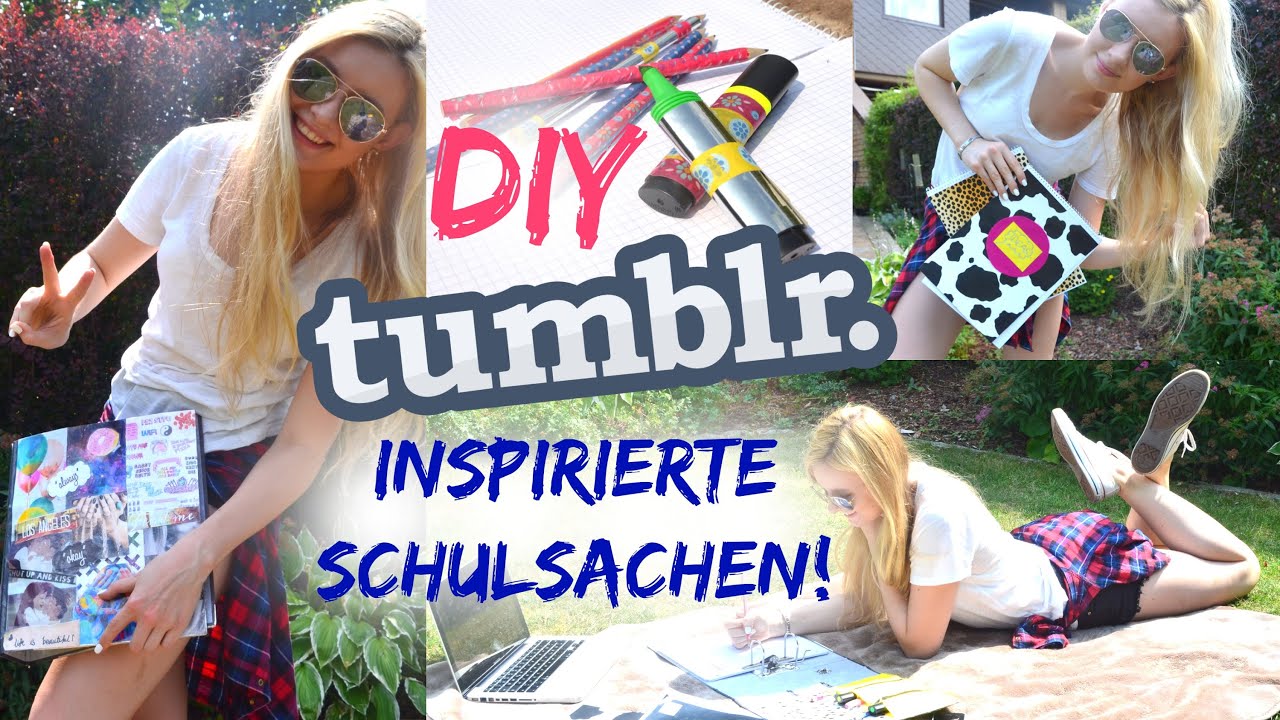DIY TUMBLR inspirierte SCHULSACHEN - BACK TO SCHOOL #1