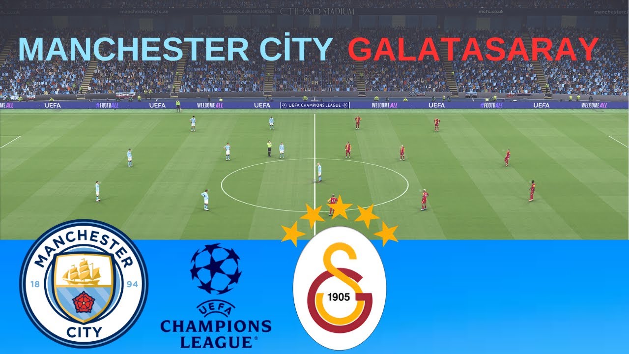 Manchester City vs Galatasaray Maçı | UEFA Şampiyonlar Ligi 2025 / 2026 | Tam Maç Simülasyonu