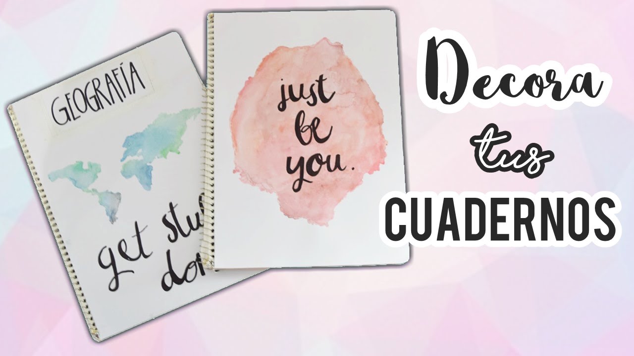 Decora tus cuadernos!