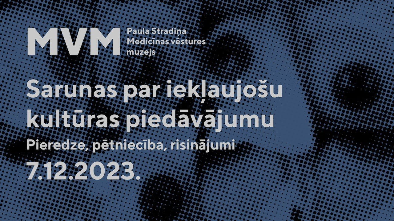 Sarunas par iekļaujošu kultūras piedāvājumu: Lība Bērziņa, Maija Ņikitina, Adele Bērziņa