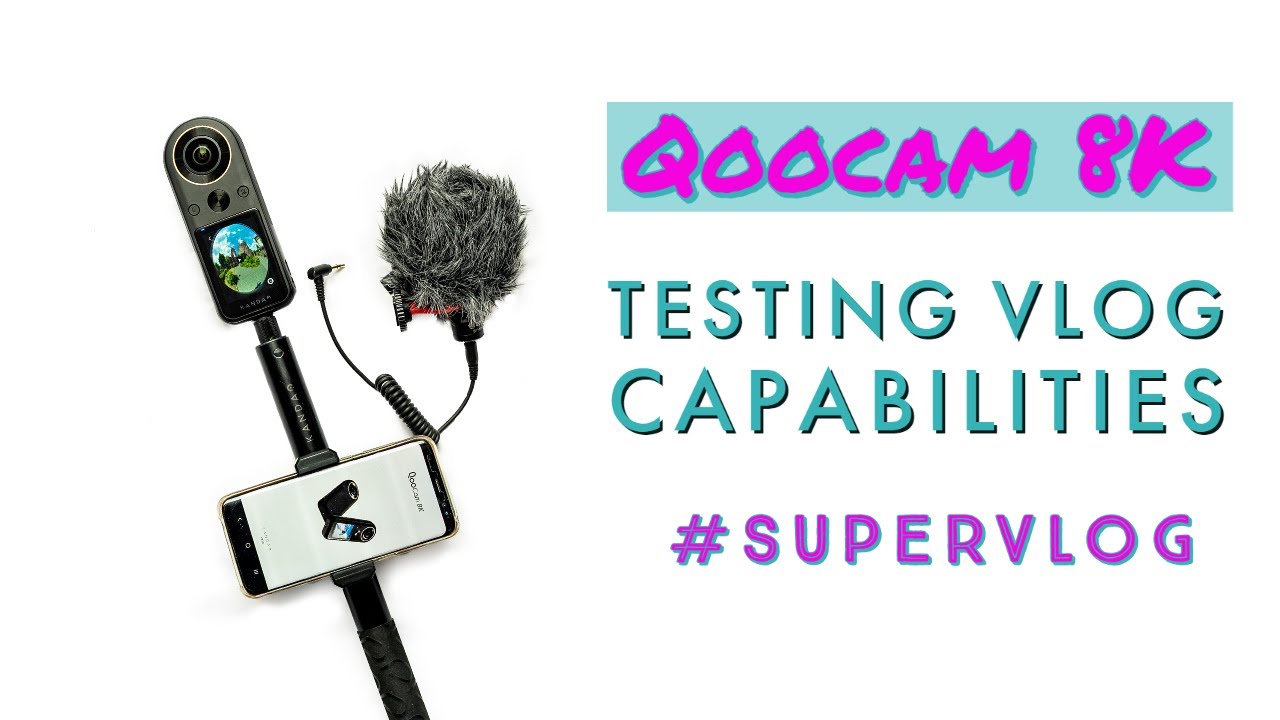 Kandao QooCam 8K - testing SuperVlog function