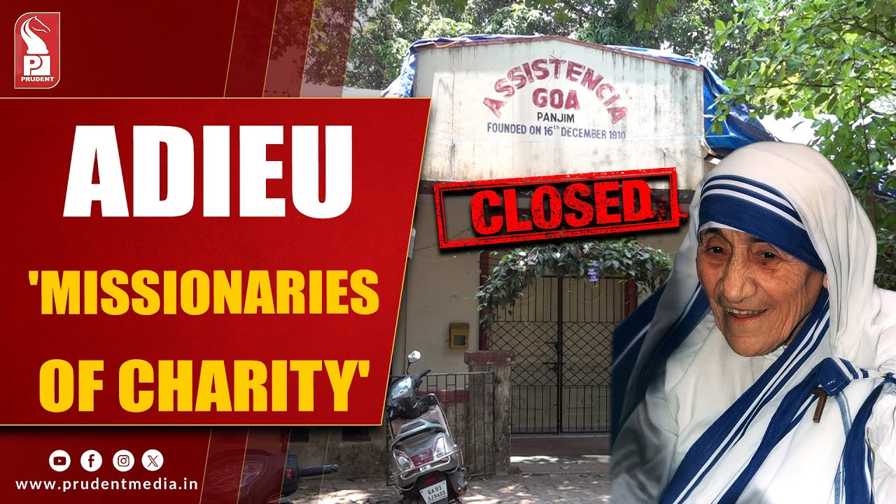 End of An Era: Mother Teresa’s Charity in Goa Closes After 49 Years