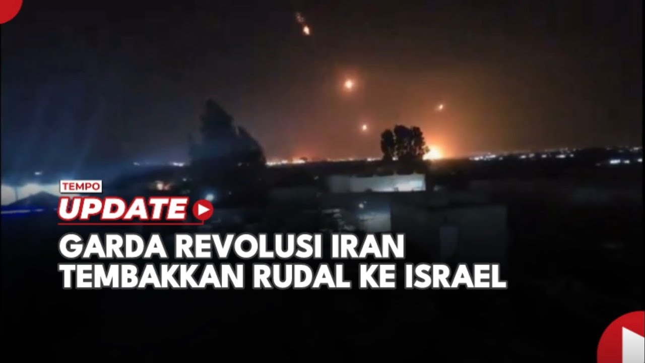 Garda Revolusi Iran Tembakkan Rudal ke Israel