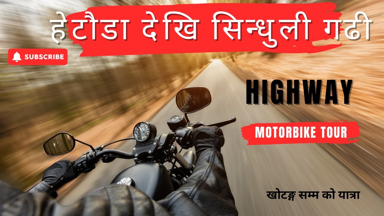 Hetauda to Sindhuli Gadhi Bike Ride – Beautiful Hills, Roads & Adventure🇳🇵