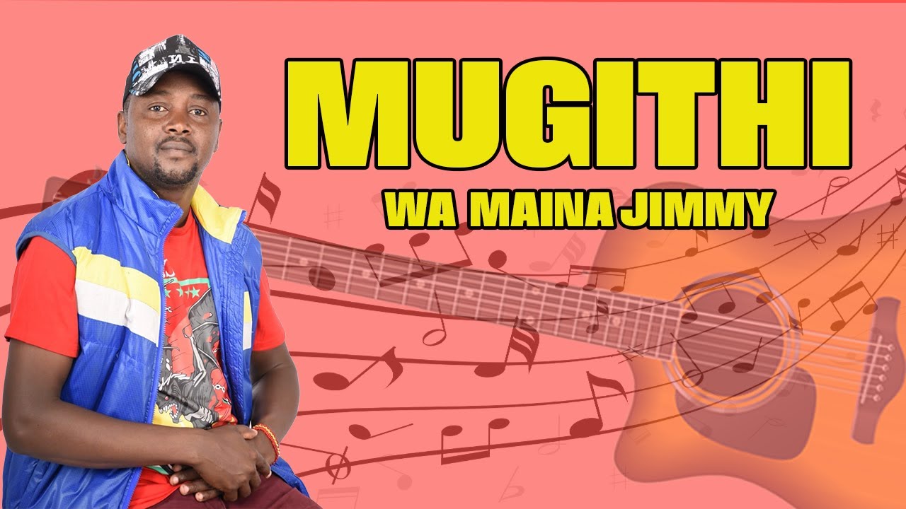 MAINA JIMMY/TWIGARIKE KIIRIU MUGITHI/LIVE PERFORMANCE