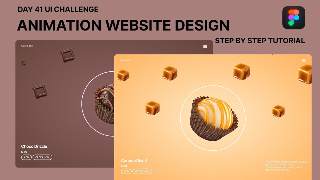 Day 41 — Animated Chocolate Website Design in Figma | Full Step-by-Step Tutorial 🍫✨