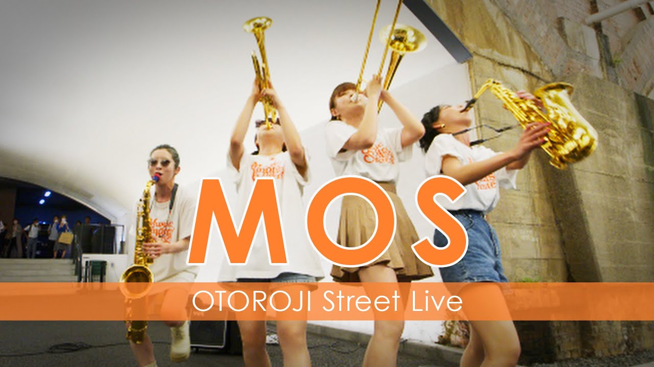 “MOS“ OTOROJI Street Live  2023.7.14 日比谷OKUROJI