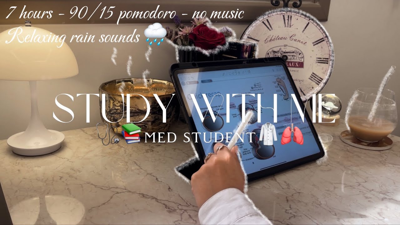 Study with me 7 hrs | med student 🫁 - 90/15 pomodoro - no music