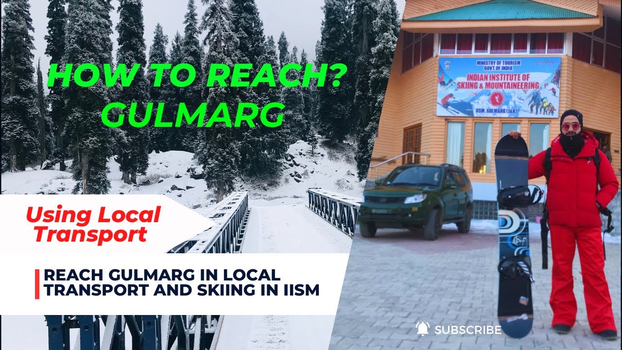How to Reach Gulmarg IISM From Srinagar using Local transport | skiing at IISM