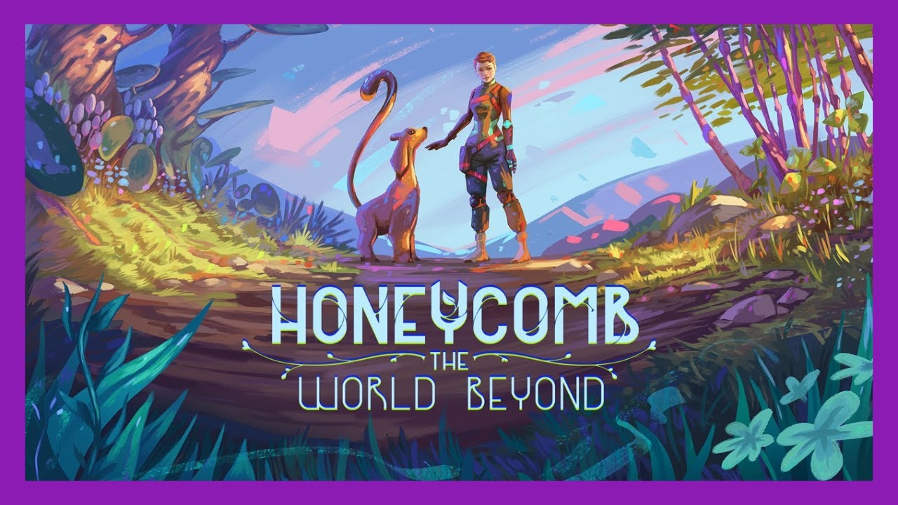 Honeycomb: The World Beyond - Découverte FR