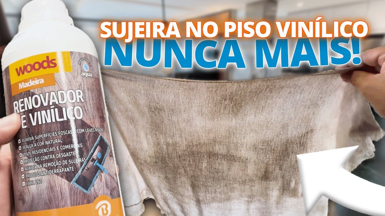 O FIM DA SUJEIRA NA SUA CASA - LIMPADOR EFICIENTE PARA VINILICOS E LAMINADOS