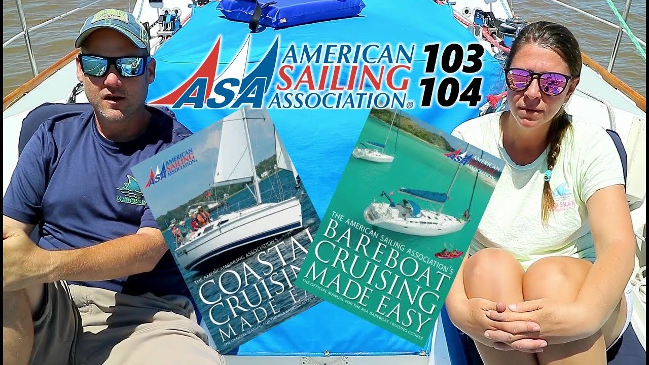 ASA 103 & 104 -[33]- Sailing svSomeday