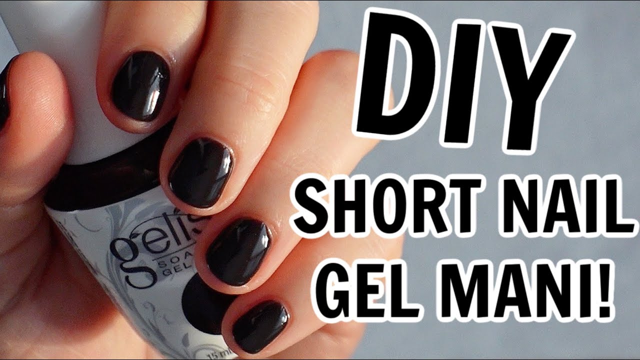 DIY Gel Manicure on SHORT Nails!
