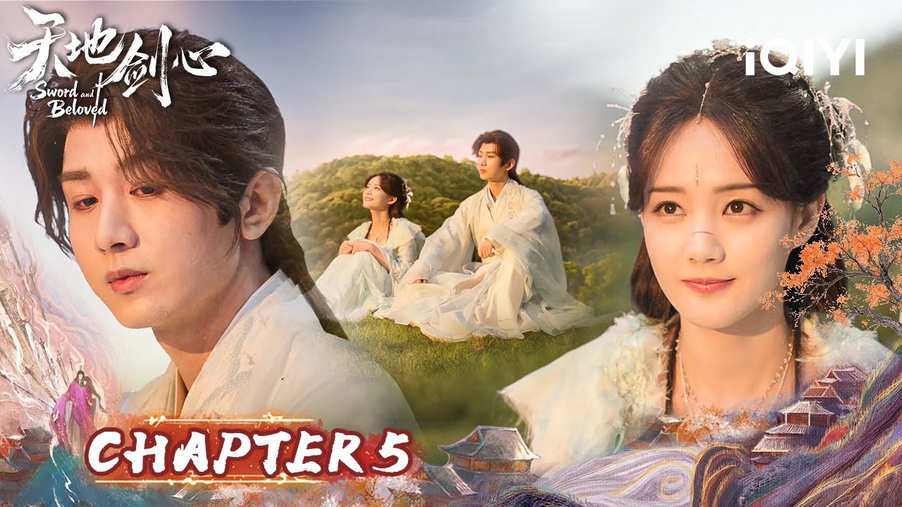 Chapter5🌼Breaking Chains!🗡️Cheng Yi Cuts Bonds For Li Yitong's Freedom|Sword and Beloved天地剑心|iQIYI
