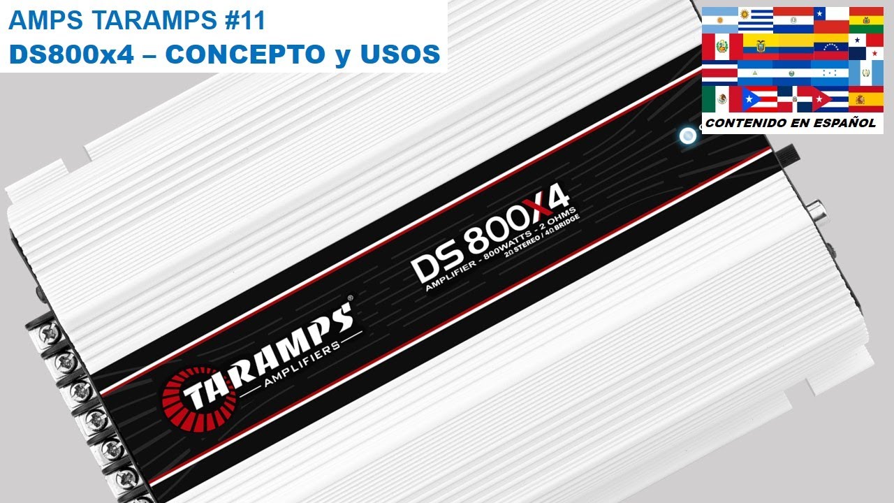 AMPS TARAMPS #11 - USOS Y CONCEPTO - AMPLIFICADOR DS800x4