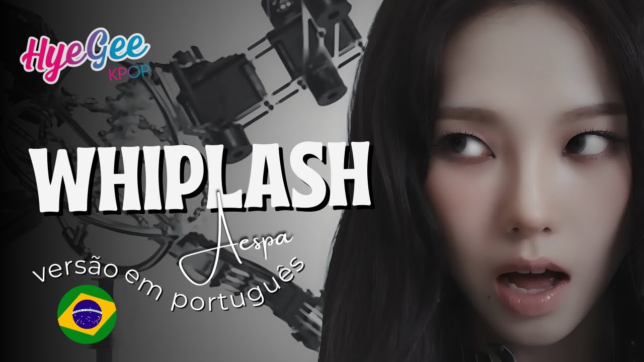 AESPA - WHIPLASH | VERSÃO COVER EM PORTUGUÊS | ADAPTAÇÃO | LEGENDADO | PT - BR