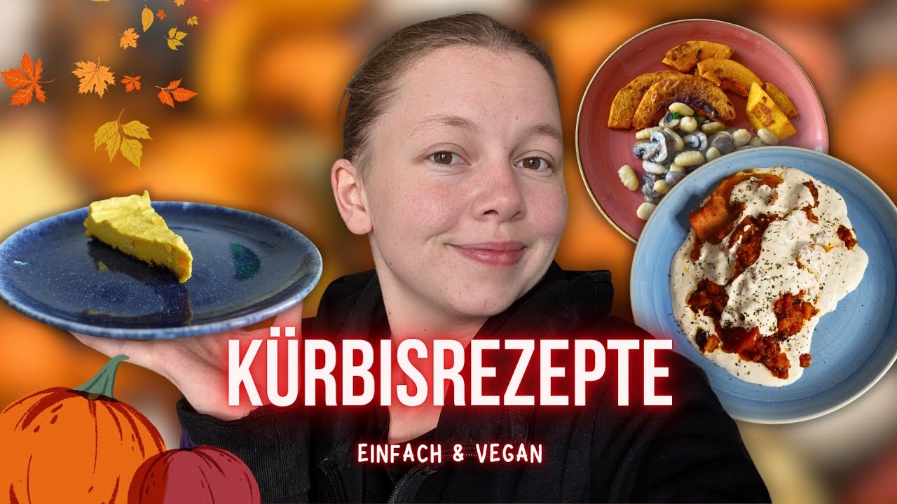 Vegane einfache Rezepte mit Kürbis 🎃