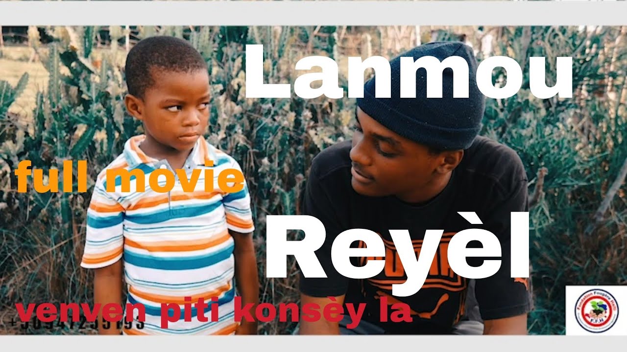 LANMOU REYÈL, full movie venven piti konsèy la,