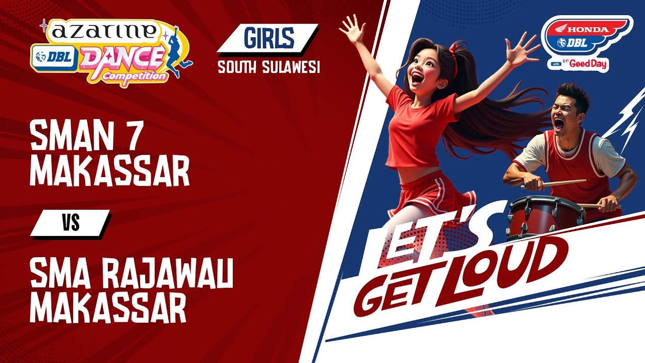 DBL DANCE | SMA 7 MAKASSAR VS SMA RAJAWALI
