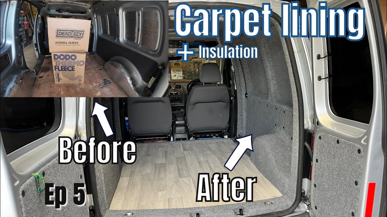 VW Caddy Van UPGRADE | Carpet Lining & Insulation | Ep 5