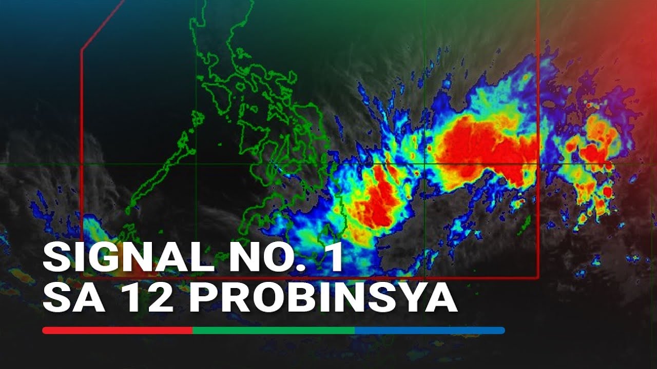 #BasyangPH: Signal No. 1 up over 12 provinces | ABS-CBN News