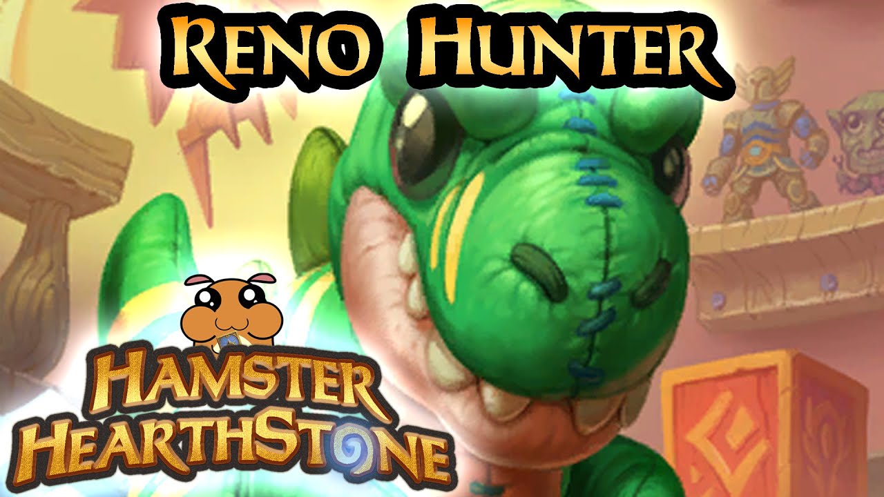 [ Hearthstone S119 ] Reno Hunter - Whizbang's Workshop