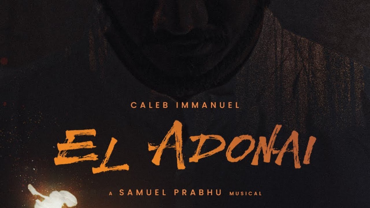 El Adonai | Tamil Christian song | Pr. Caleb Immanuel