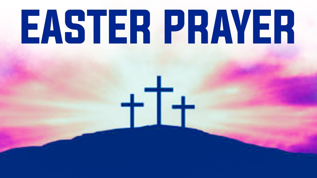 The Perfect Prayer For Easter | 4K Christian Motivational Prayer