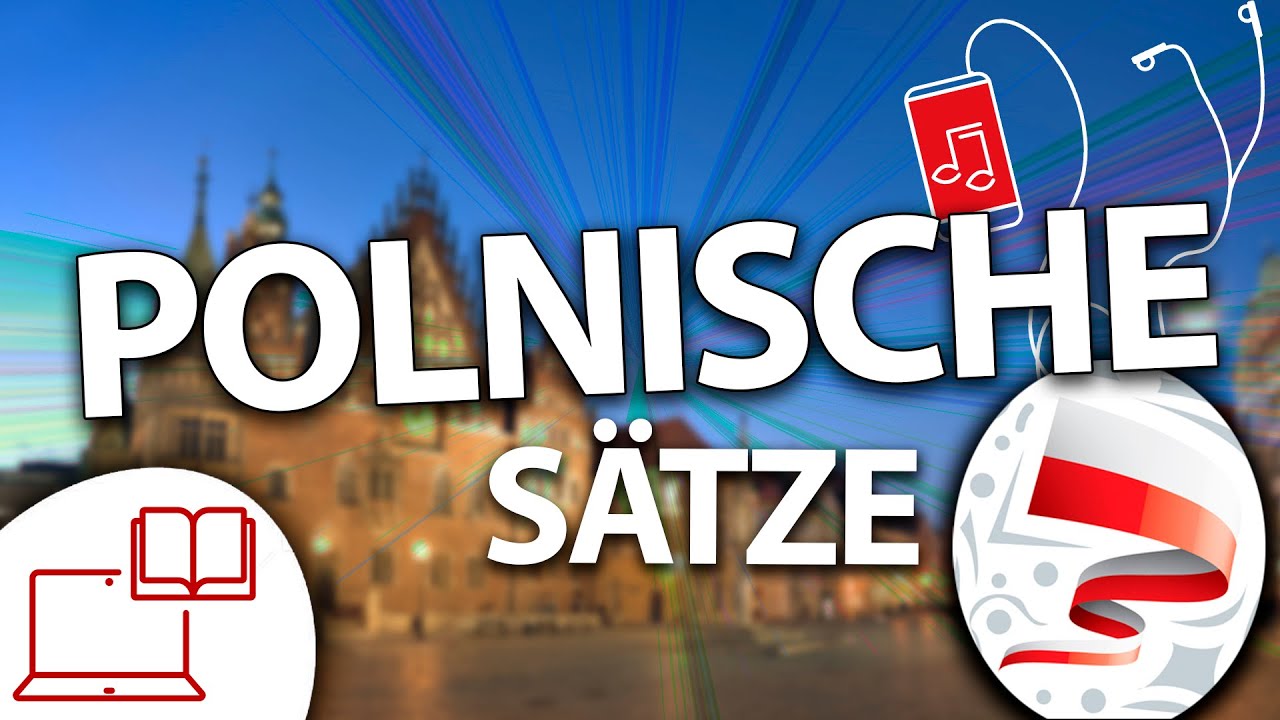 🇵🇱Polnisch lernen für Fortgeschrittene ! Wichtige Polnische Sätze + Einfach & Schnell Lernen! 🇵🇱