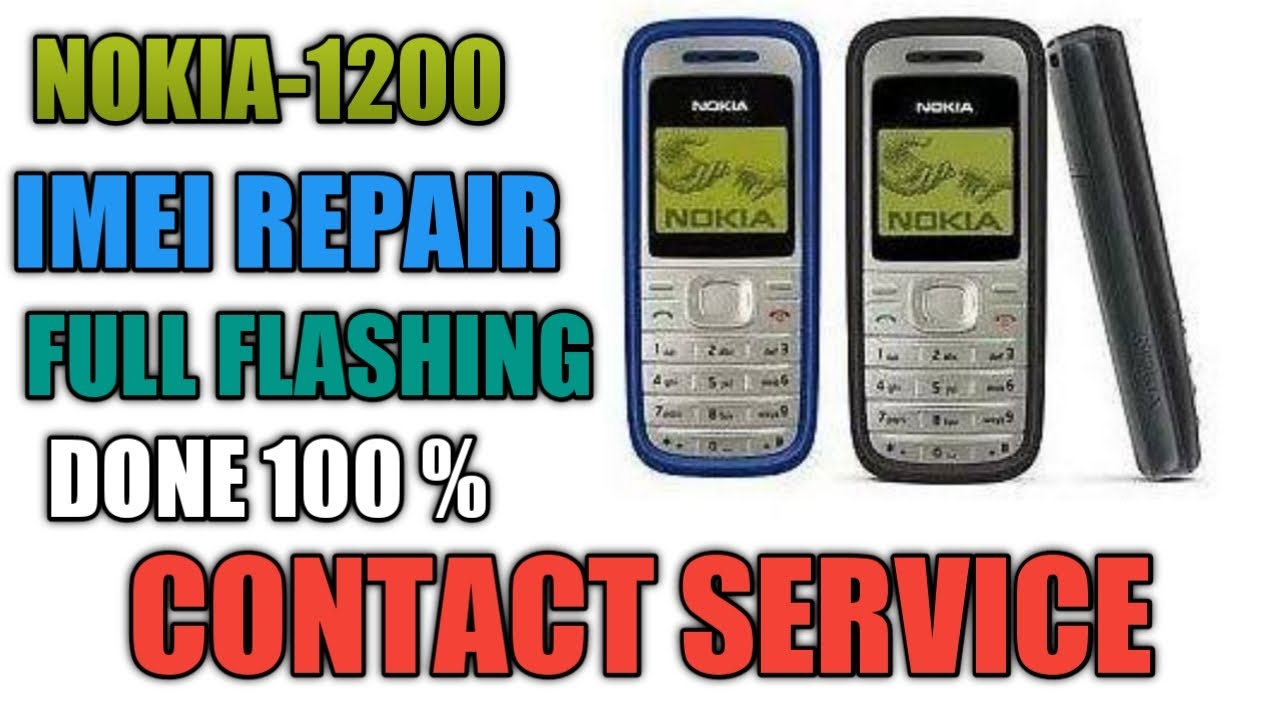Nokia 1200 contact service | Nokia 1200 IMEI repair