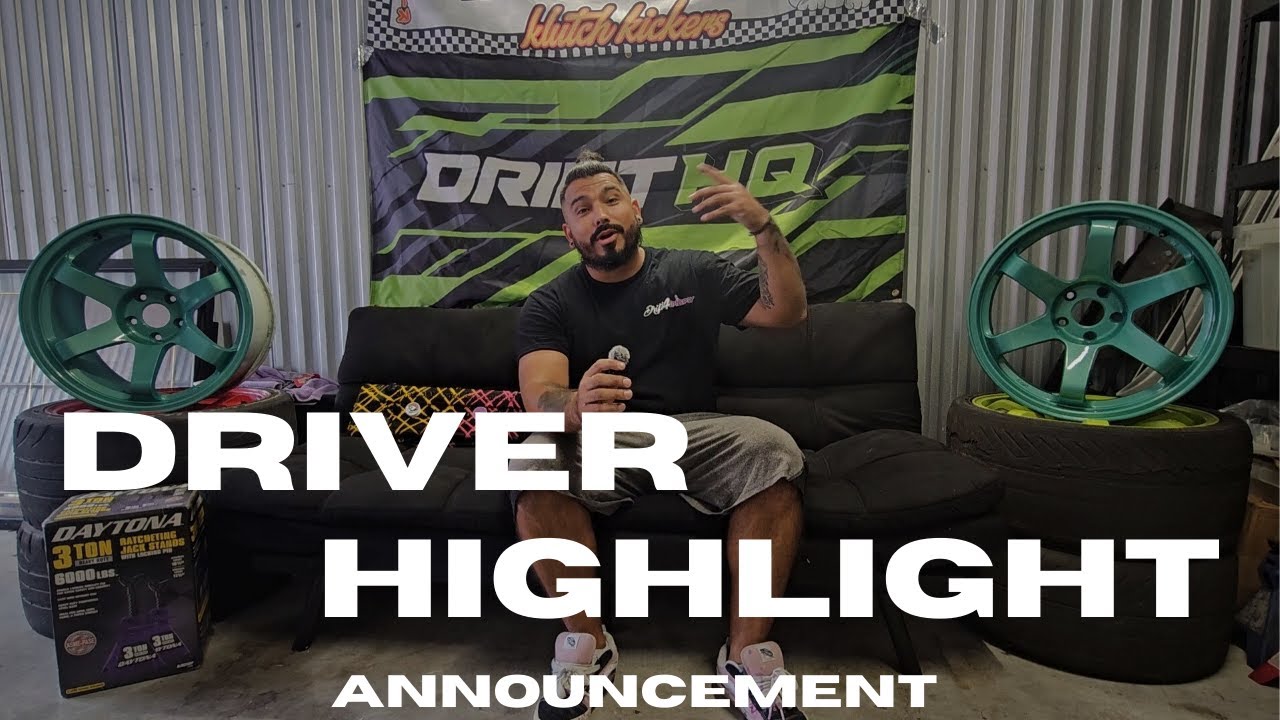 Driver Highlight of the Week Announcement