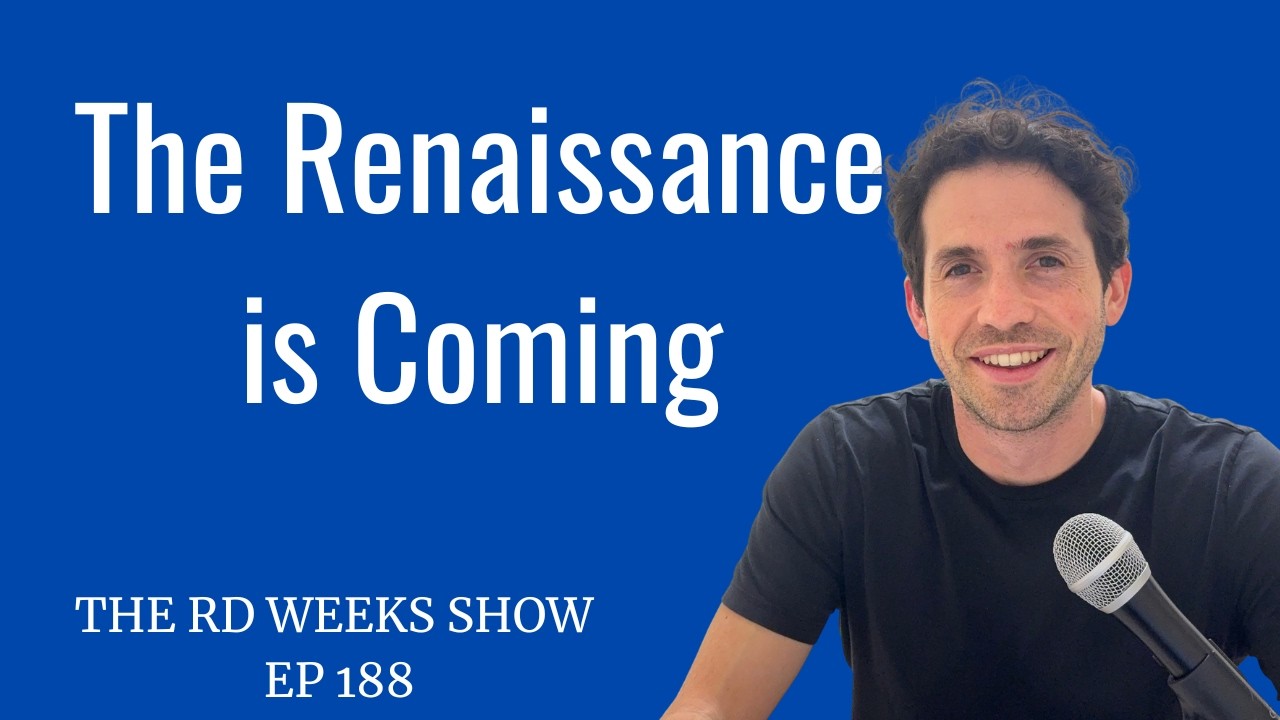 Don’t Forget The Business Basics | The RD Weeks Show Ep 188