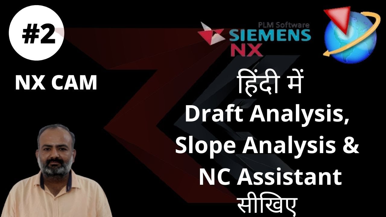 NX 12 Draft Analysis, Slope Analysis & NC Assistant Hindi Tutorials for Beginners