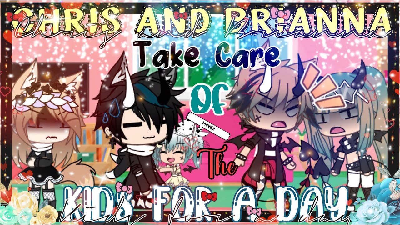 👀✨『︎•Cʜʀɪs ᴀɴᴅ Bʀɪᴀɴɴᴀ Tᴀᴋᴇ ᴄᴀʀᴇ ᴏғ ᴛʜᴇ ᴋɪᴅs ғᴏʀ ᴀ ᴅᴀʏ•』︎✨👀 ||Not really but still🤣🤣||
