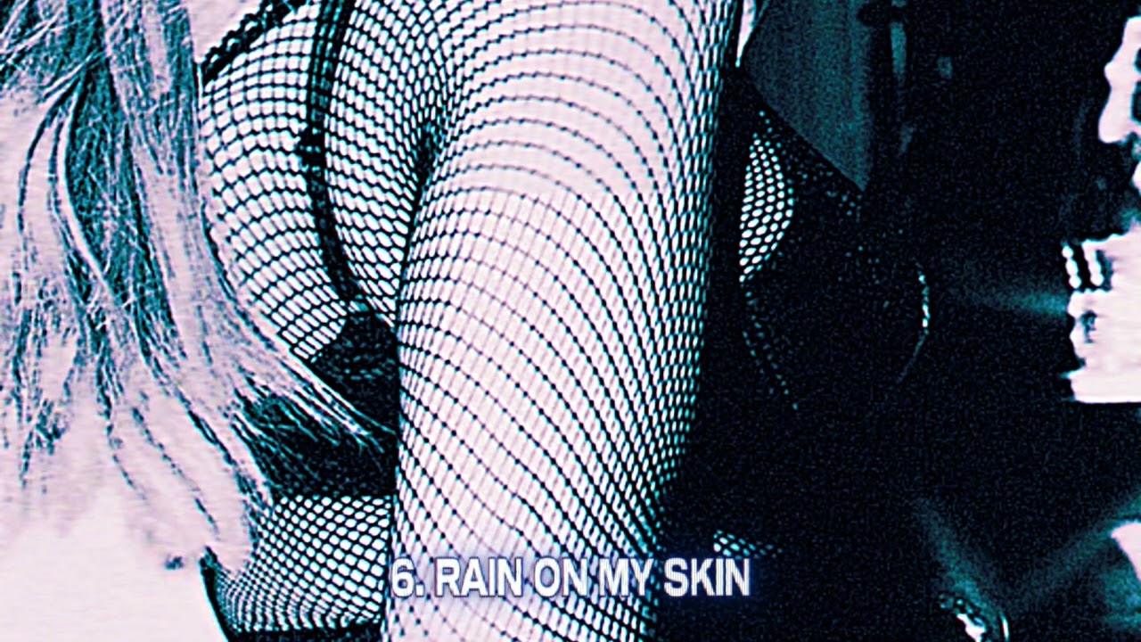 RAIN ON MY SKIN
