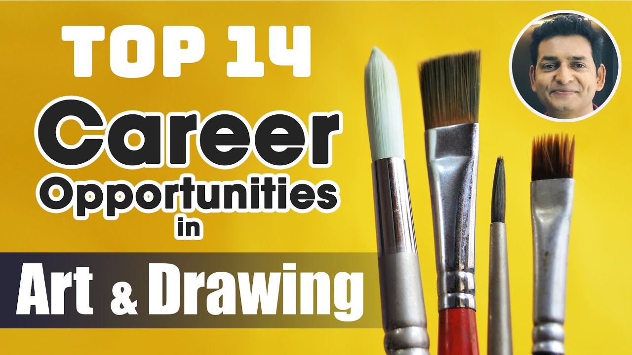 Top 14 Career Opportunities in ART and DRAWING | Best Career Options in ART | Art Samachar - 6 