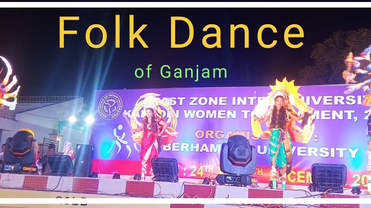 Folk Dance of Ganjam. | Cultural program at Berhampur University.