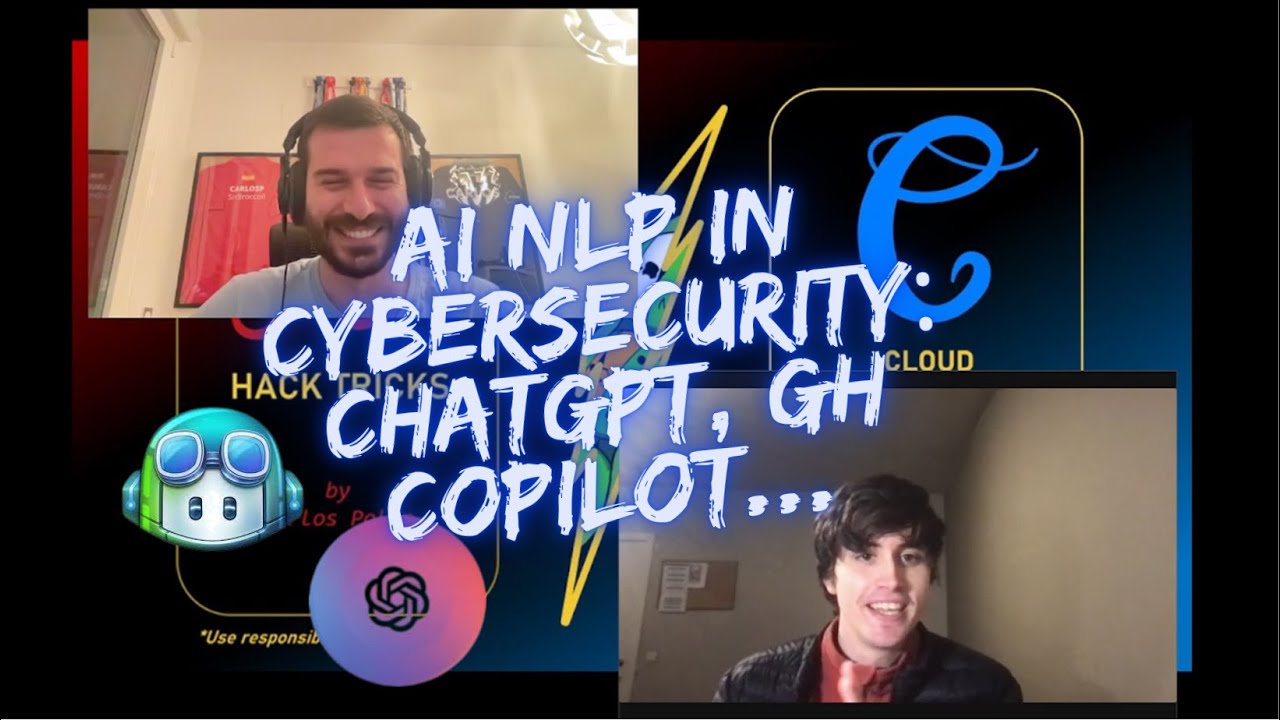 AI NLP in Cybersecurity: ChatGPT, GH copilot...