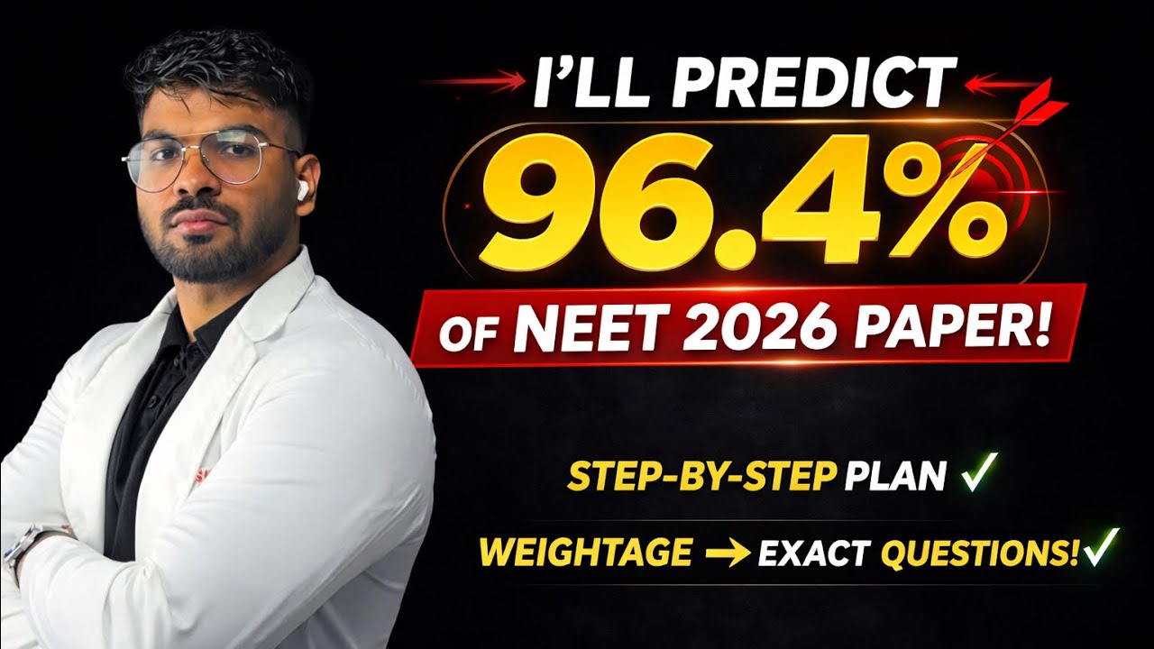 I’ll predict 96.4% of NEET 2026 paper | paper prediction (save karke rakhlena iss video ko)