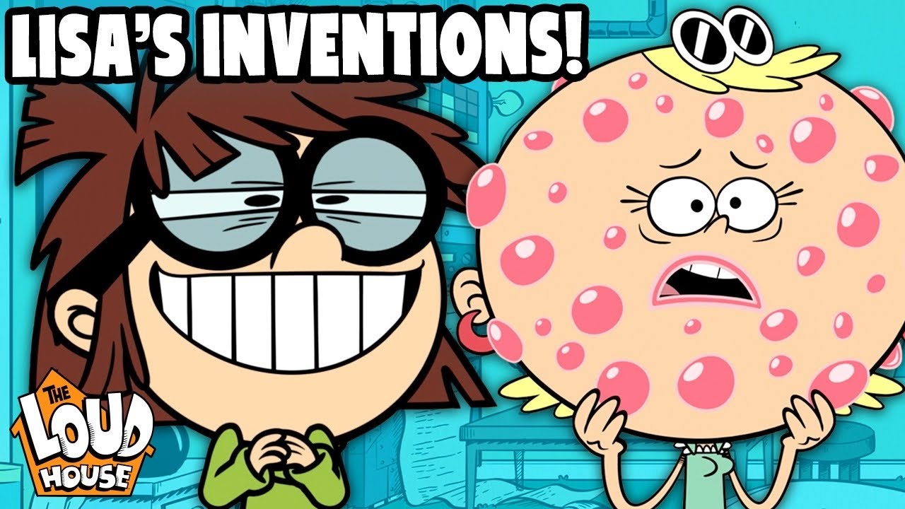 Lisa's Most GENIUS Inventions 💡 ! | The Loud House