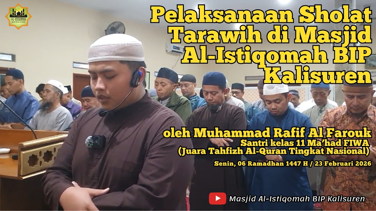 Shalat Tarawih Ramadhan di Masjid Al-Istiqomah BIP Kalisuren | Imam Muhammad Rafif Al Farouk