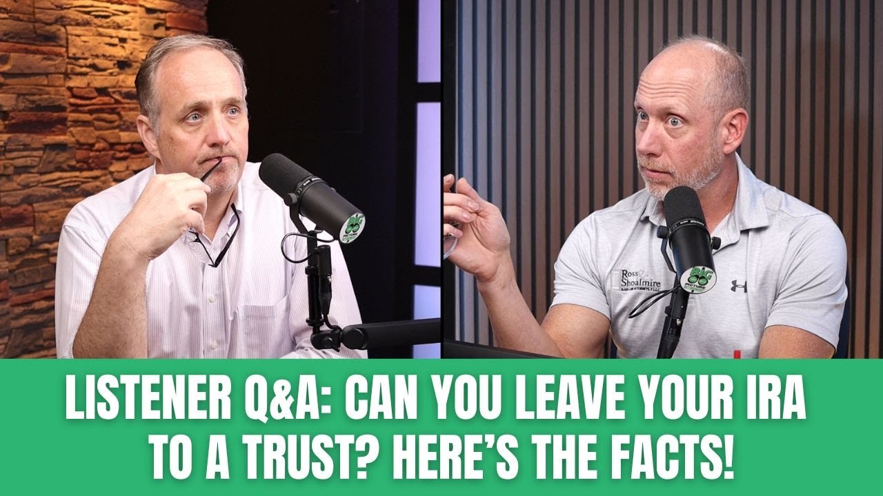 Can You Leave Your IRA to a Trust? Here are the Facts!