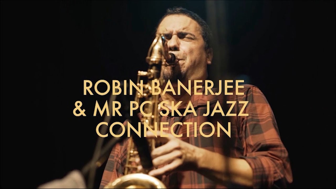 Surfin (Ernest Ranglin) - Robin Banerjee & Mr PC Ska Jazz
