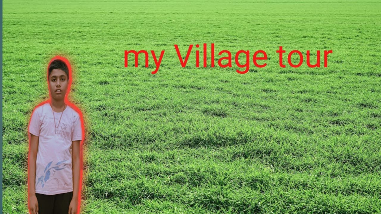 My village tour 