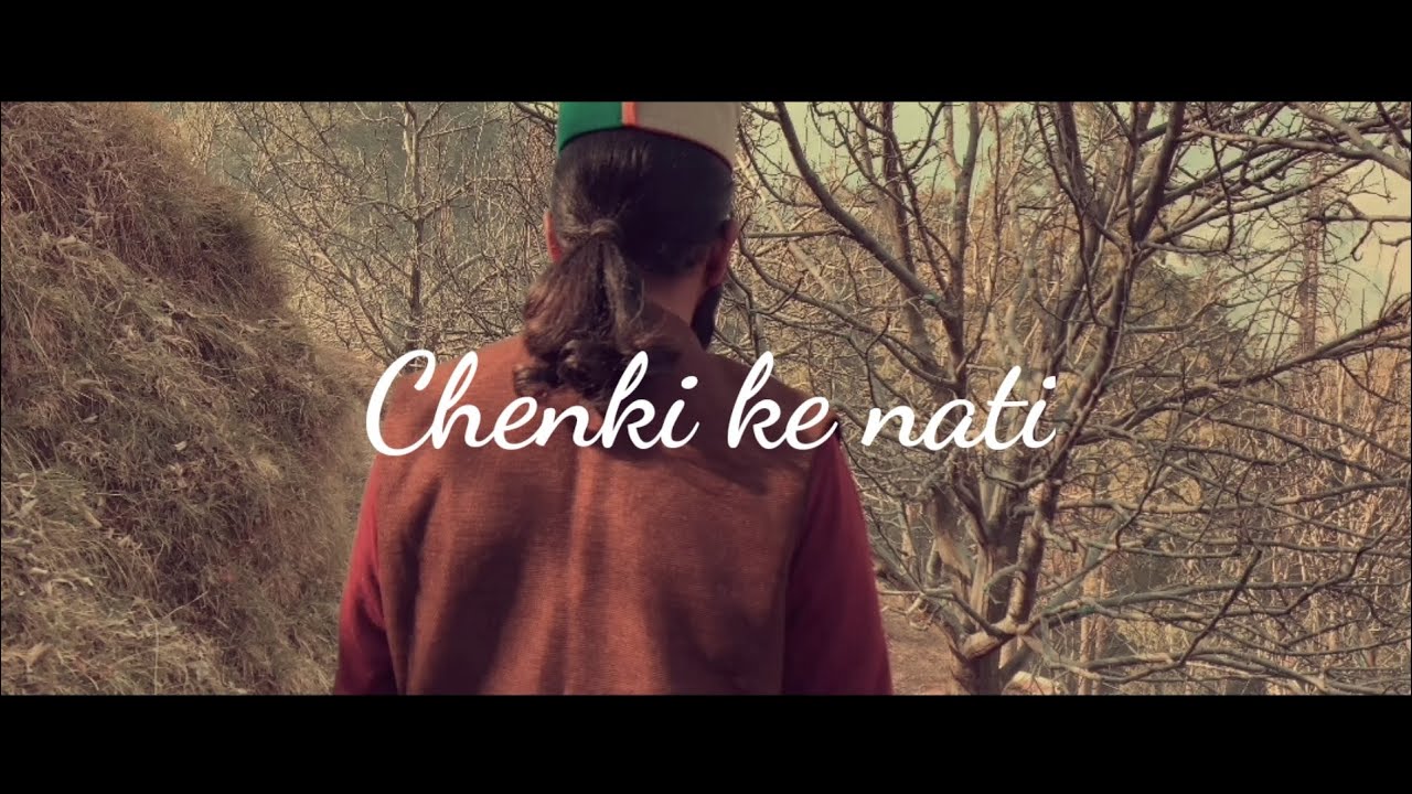 Chenkhi ki Natti l Chenkhi ki nati l latest pahari song l old pahari  folk song l pappu Rettola