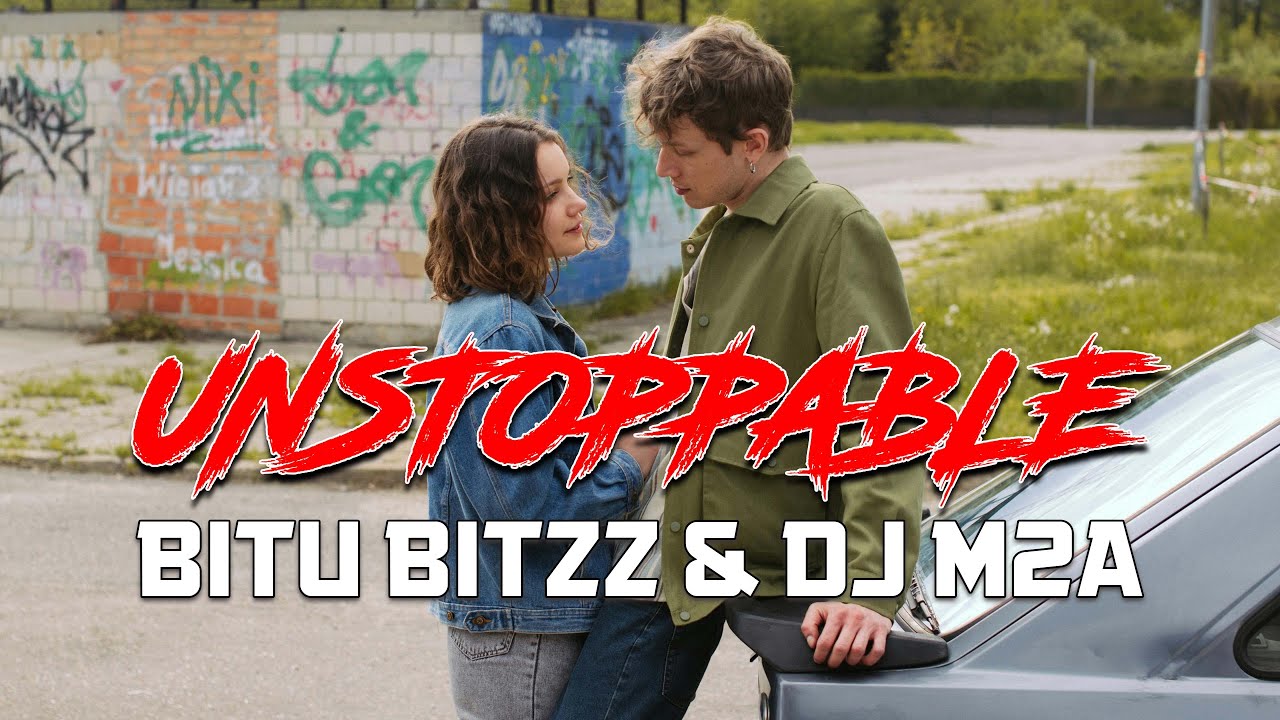 Unstoppable - Bitu Bitzz & DJ M2A (Official Music Video)
